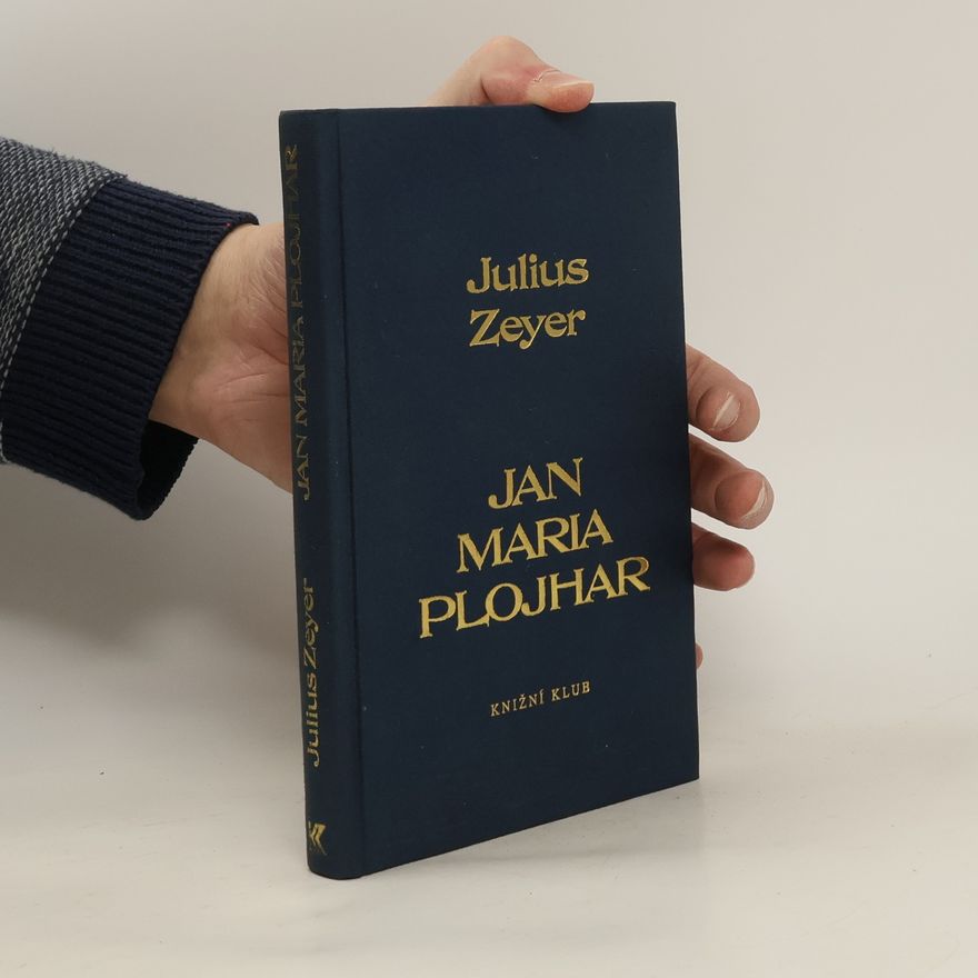 Julius Zeyer Jan Maria Plojhar