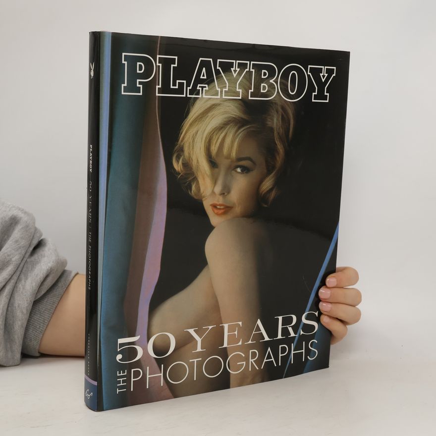 Jim Peterson Playboy : 50 years : <the >photographs