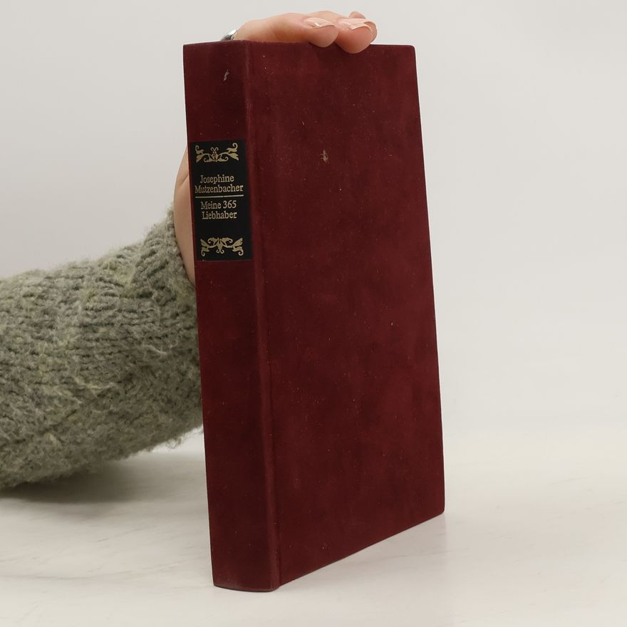 Josephine Mutzenbacher Meine 365 Liebhaber