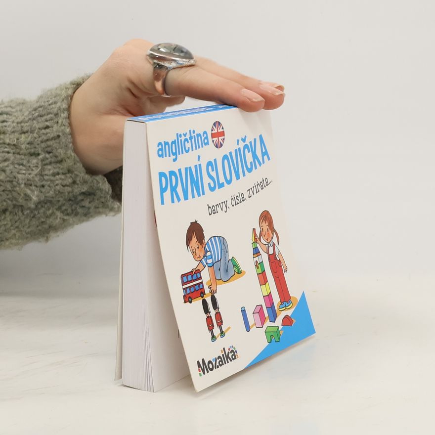Pavlína Šamalíková Angličtina - první slovíčka. Barvy, čísla, zvířata...