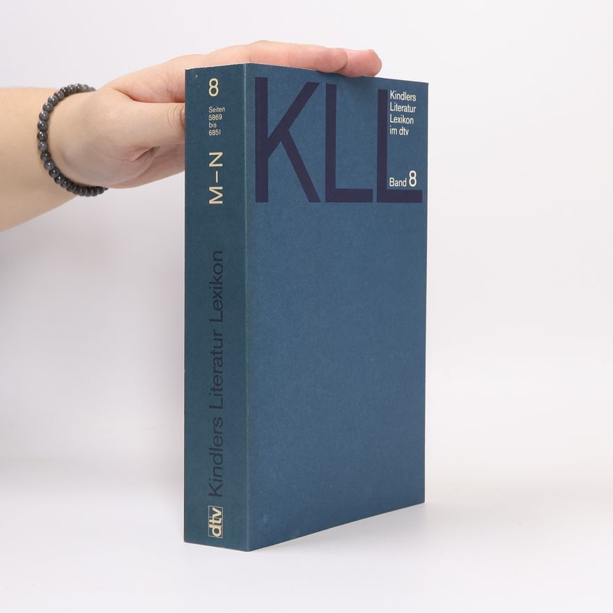Various authors Kindlers Literatur-Lexikon im dtv. Band 8
