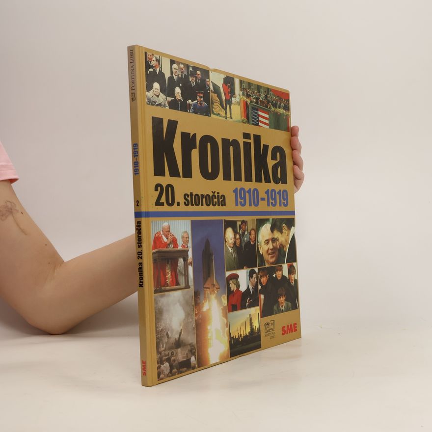 Autores varios Kronika 20. storočia 2. 1910-1919