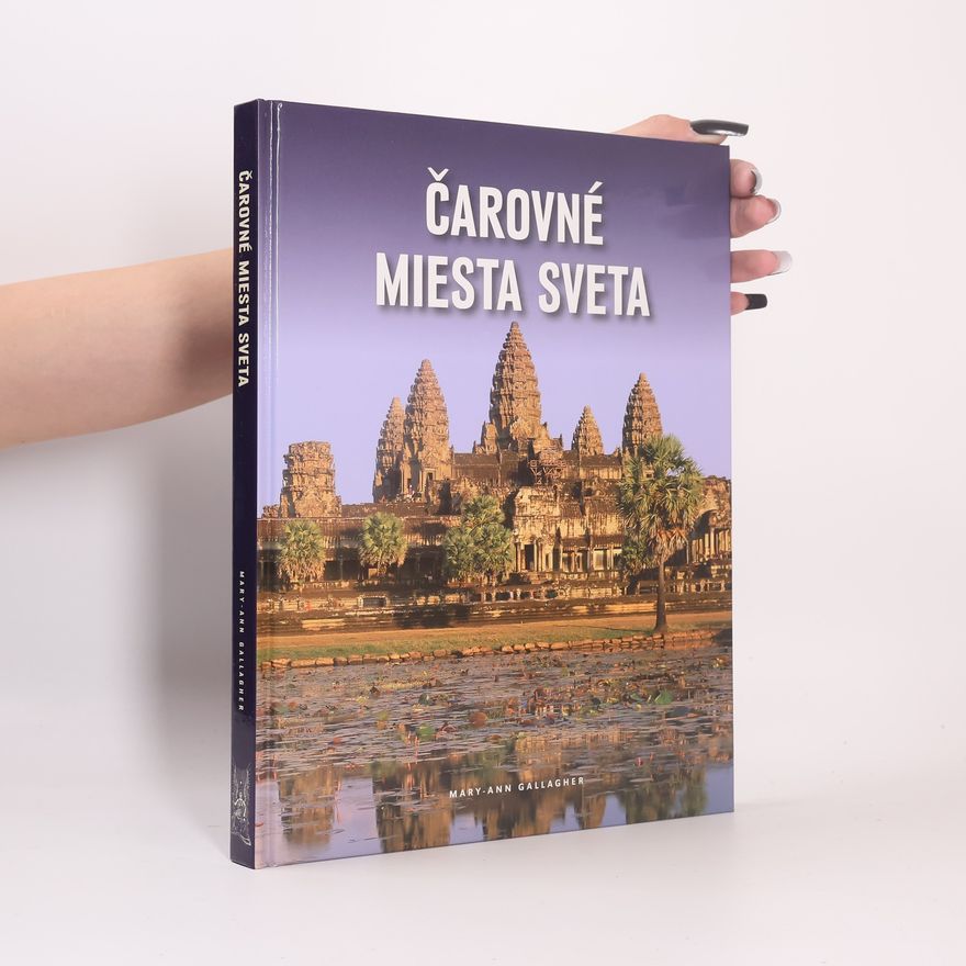 Mary-Ann Gallagher Čarovné miesta sveta