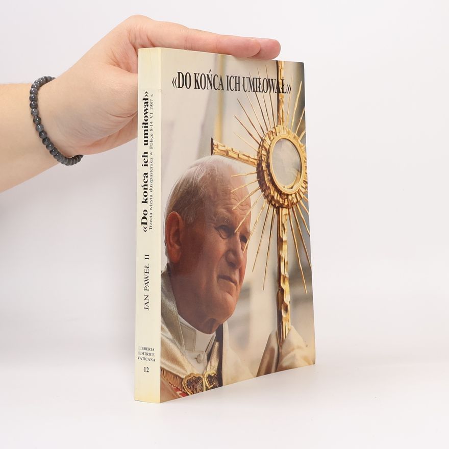 Pope John Paul II. Do końca ich umiłował