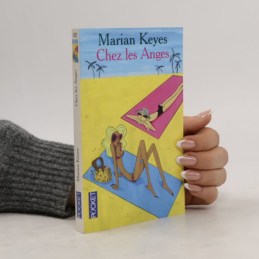 Marian Keyes Chez les anges