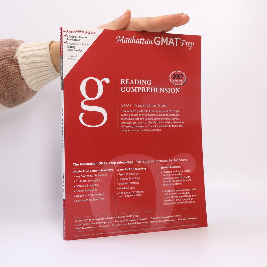 Manhattan GMAT Staff Manhattan GMAT Preparation Guides: Reading Comprehension GMAT Preparation Guide