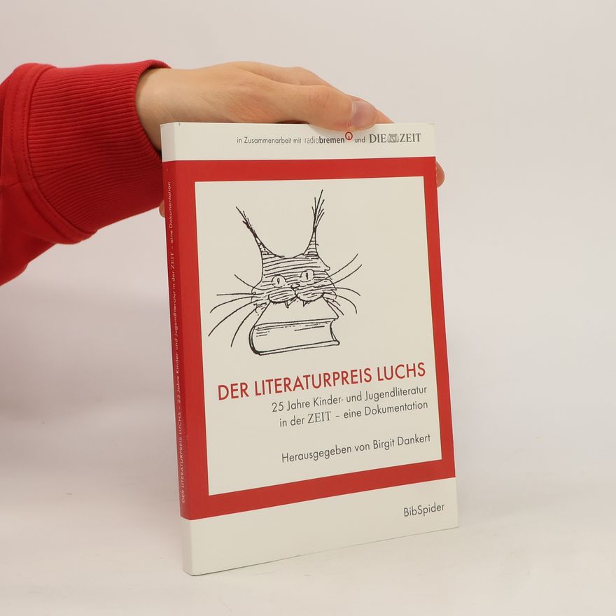 Birgit Dankert Der Literaturpreis Luchs