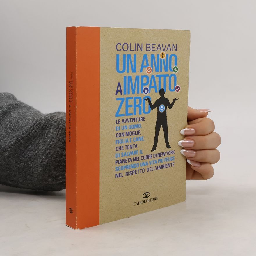Colin Beavan Un anno a impatto zero