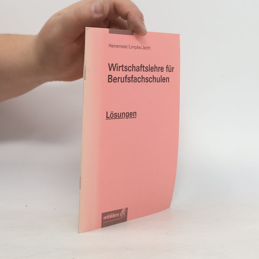Kolektiv autorů Wirtschaftslehre für Berufsfachschulen