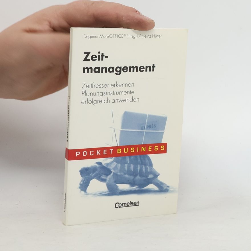 Heinz Hütter Zeitmanagement