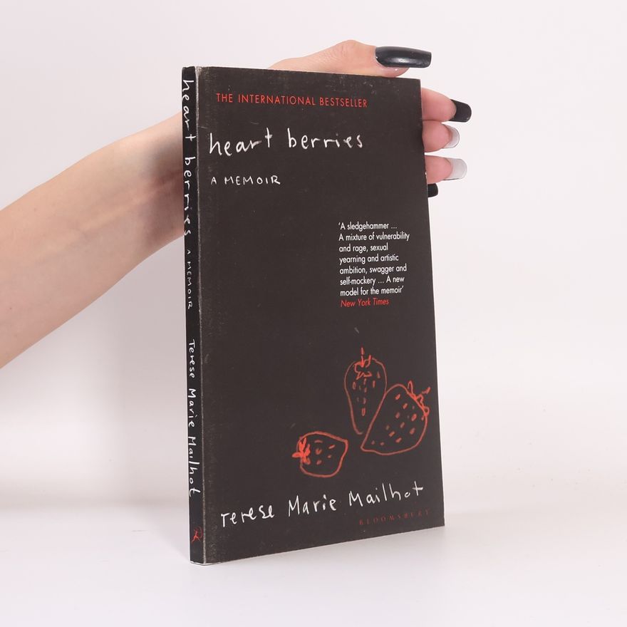 Terese M. Mailhot Heart Berries