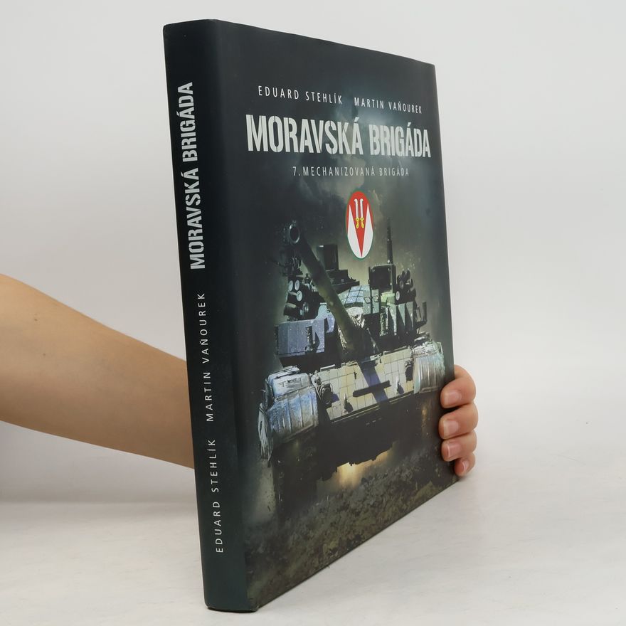 Eduard Stehlík Moravská brigáda