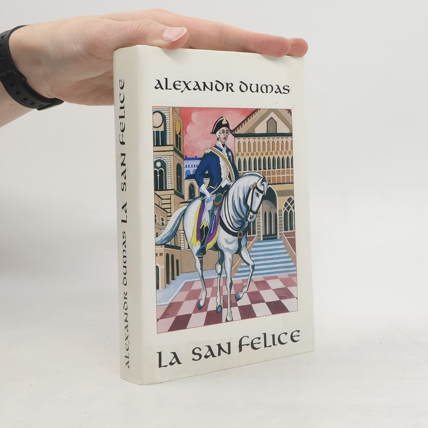 Alexandre Dumas La San Felice