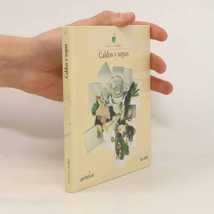 Ignacio Medina Cocina de El País - 21: Caldos y sopas