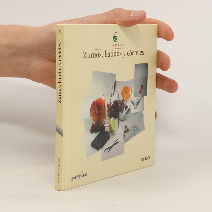 Ignacio Medina Cocina de El País - 33: Zumos, batidos y cócteles