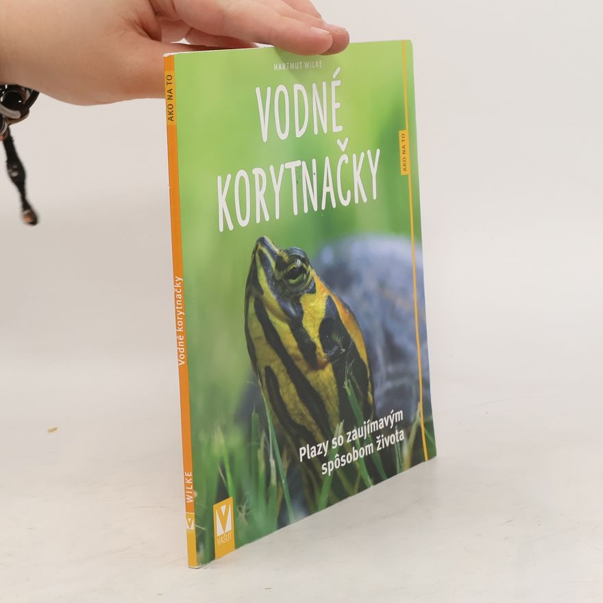 Hartmut Wilke Vodné korytnačky