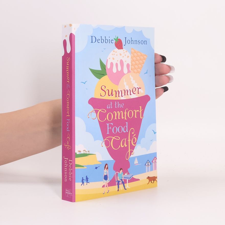 Debbie Johnson Summer at the Comfort Food Cafe