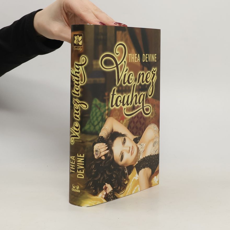 Thea Devine Víc než touha