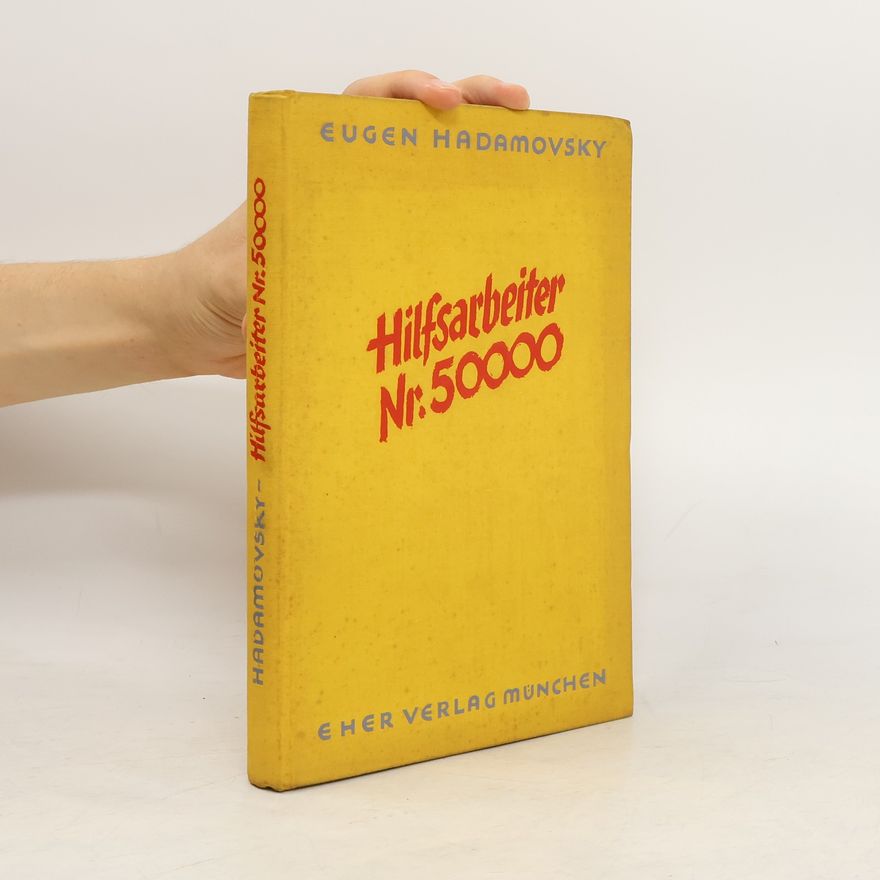Eugen Hadamovsky Hilfsarbaiter Nr. 50000