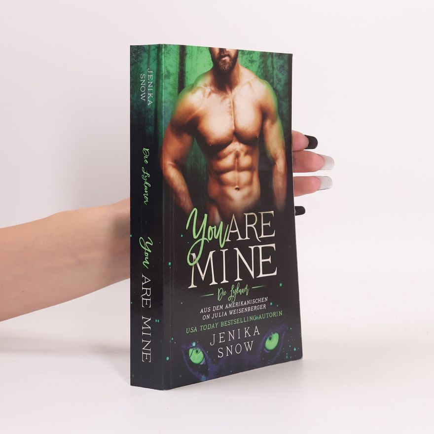 Julia Weisenberger Die Lykaner - 2: You Are Mine