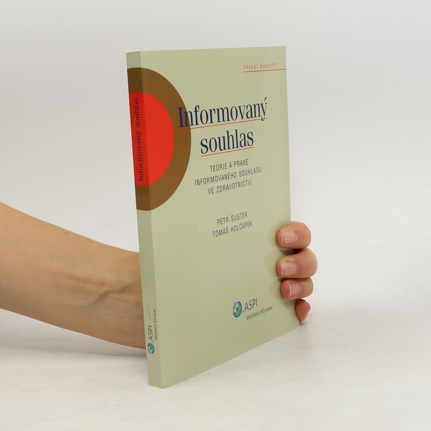 Petr Šustek Informovaný souhlas