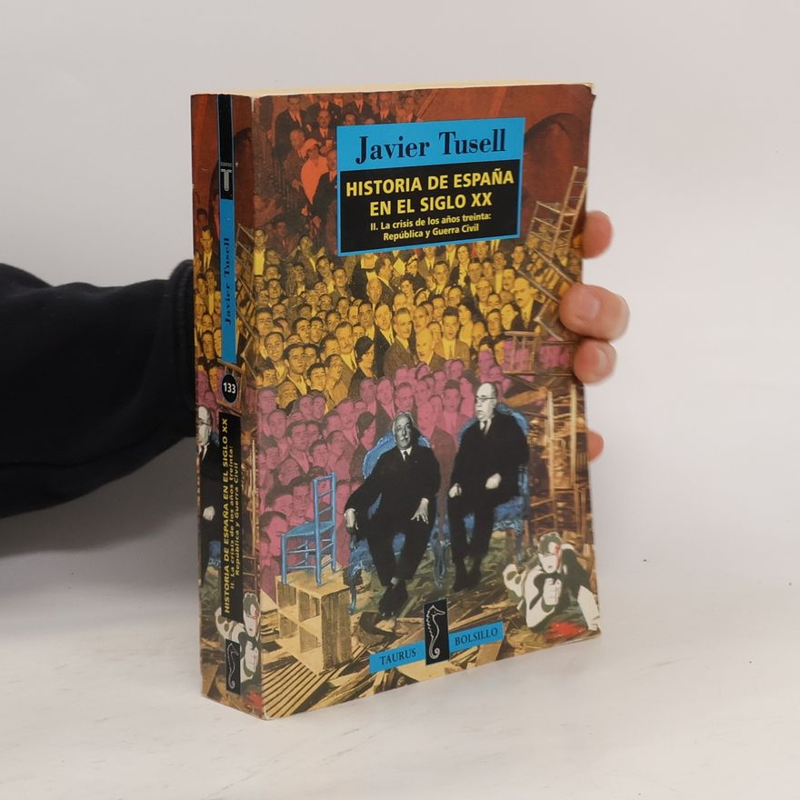 Javier Tusell Historia de España en el siglo XX
