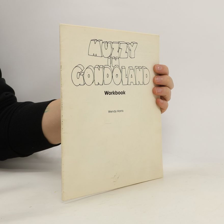 Wendy Harris Muzzy in Gondoland