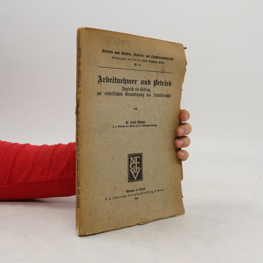 Erich Molitor Arbeitnehmer und Betrieb
