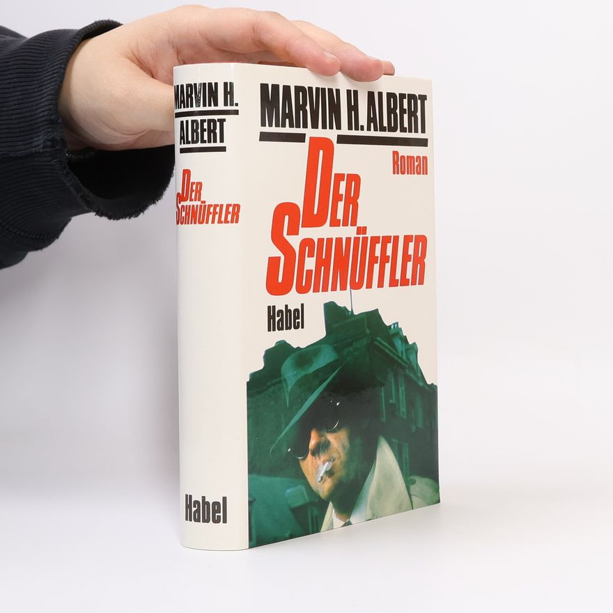 Marvin Albert Der Schnüffler