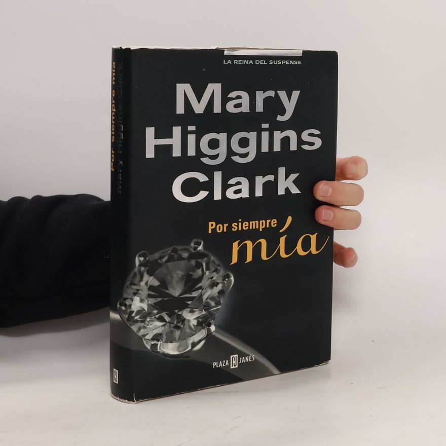 Mary Higgins Clark Por siempre mía