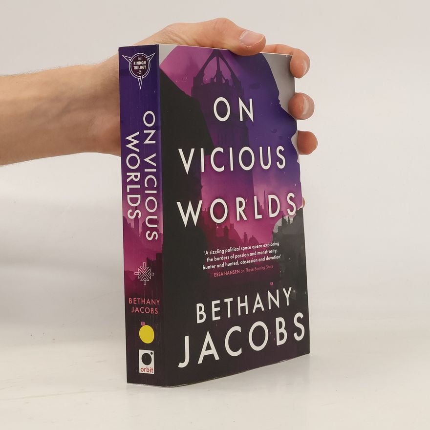 Bethany Jacobs On Vicious Worlds