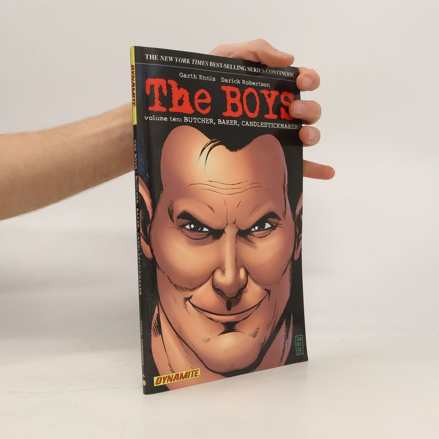 Garth Ennis The Boys Volume 10: Butcher, Baker, Candlestickmaker