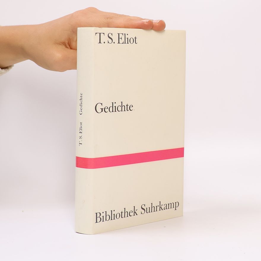 T. S. Eliot Gedichte. Engl.-Dtsch.
