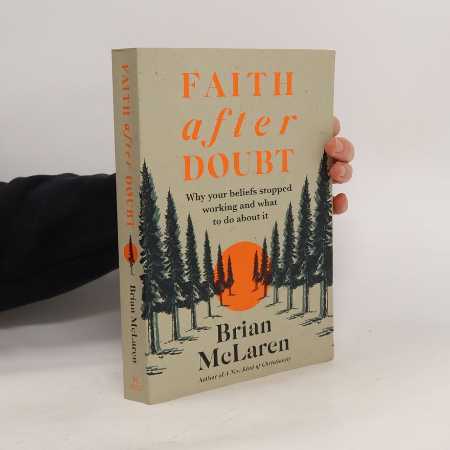Brian McLaren Faith after Doubt