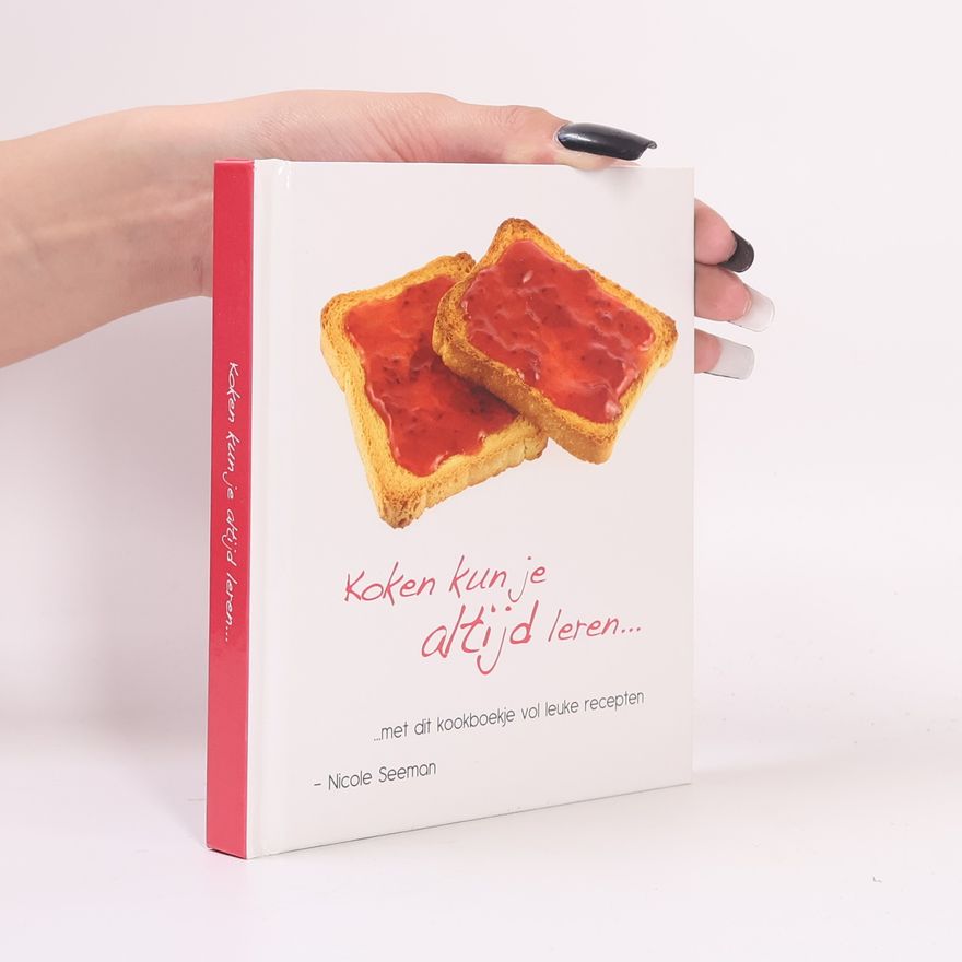 Nicole Seeman Koken kun je altijd leren...