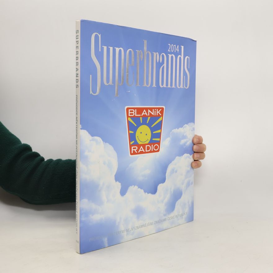 Kolektiv autorů Superbrands 2014