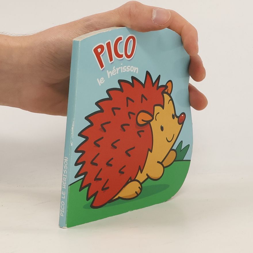 Kolektív autorov Pico le hérisson