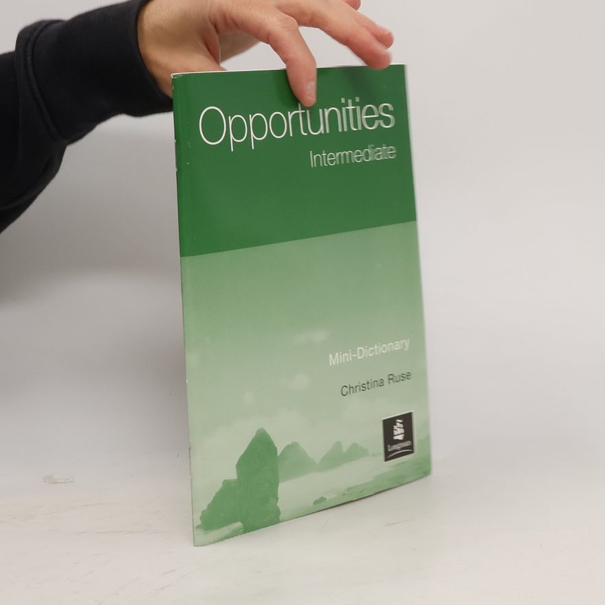 Christina Ruse Opportunities: Intermediate Mini-Dictionary