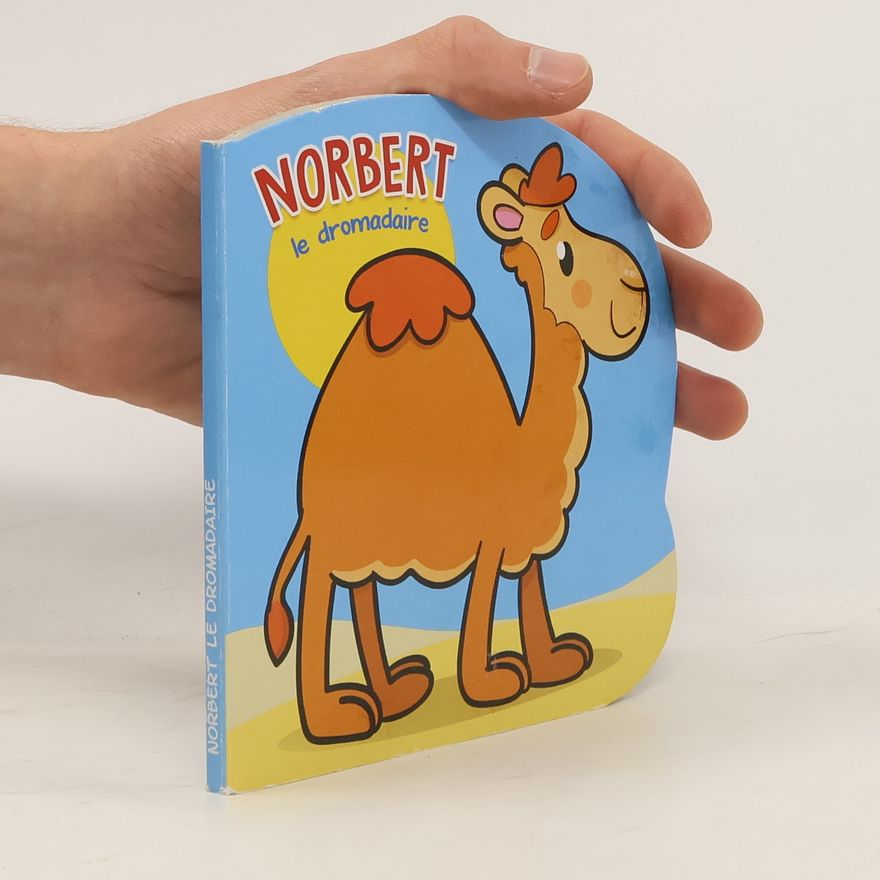 Kolektív autorov Norbert le dromadaire