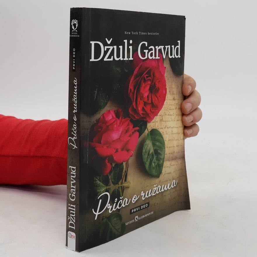 Džuli Garvud Priča o ružama