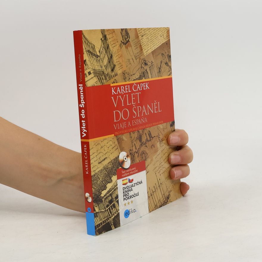 Karel Čapek Výlet do Španěl, Viaje a España