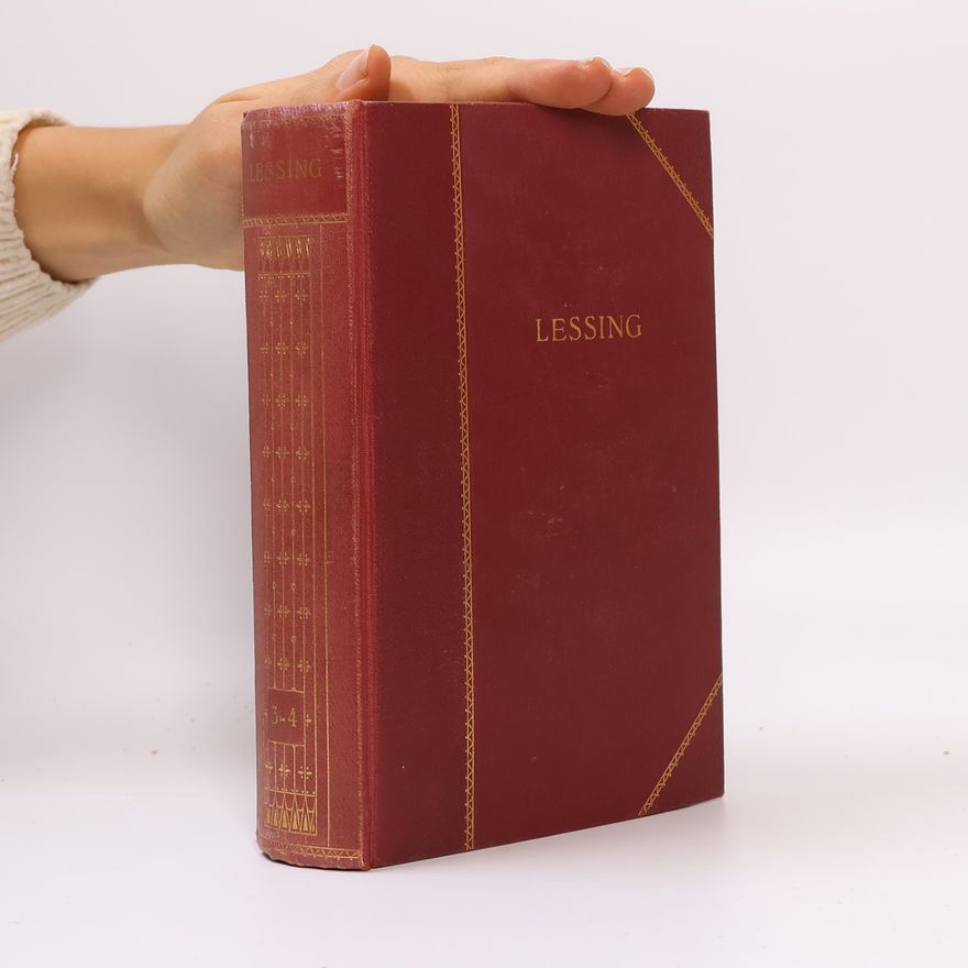 Gotthold Ephraim Lessing Lessing sämtliche Werke 3-4