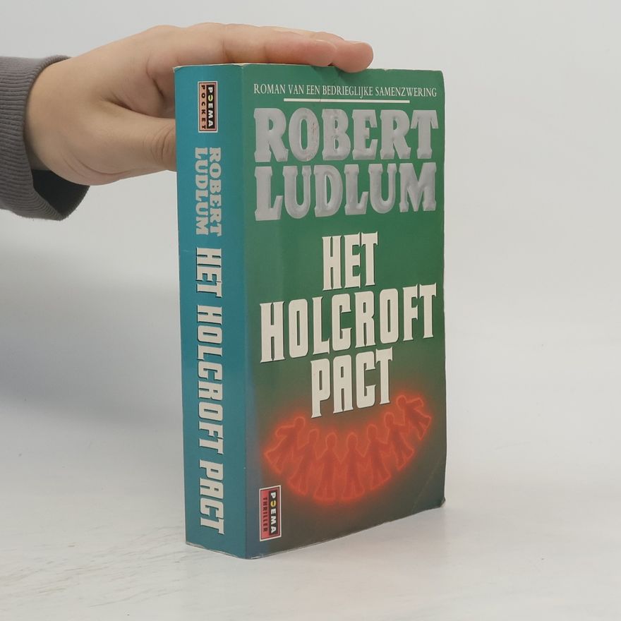 Robert Ludlum Het Holcroft pact