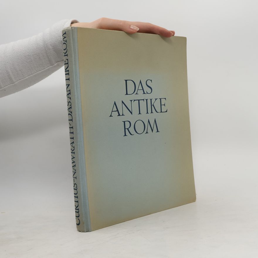 Various authors Das antike Rom