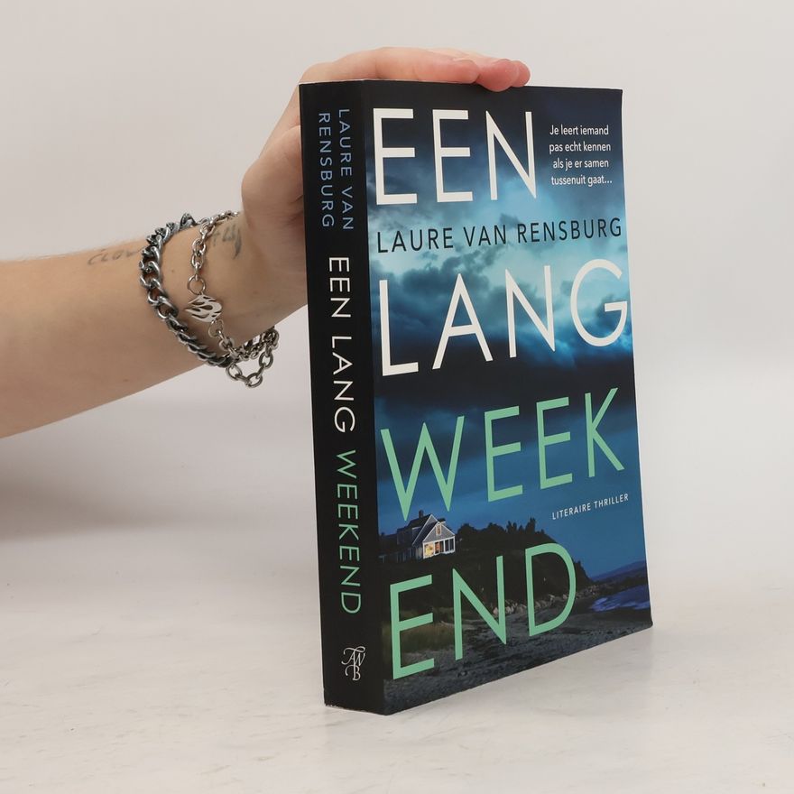 Laure Van Rensburg Een lang weekend