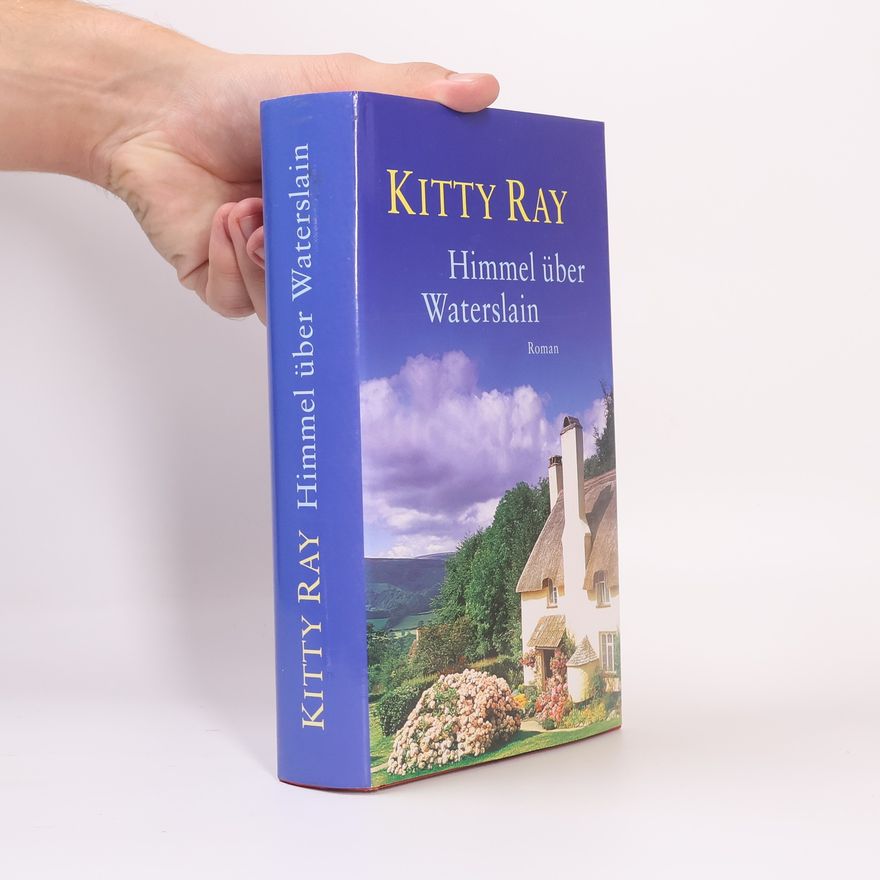 Kitty Ray Himmel über Waterslain