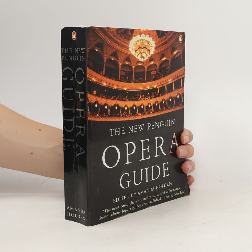 Amanda Holden The New Penguin Opera Guide