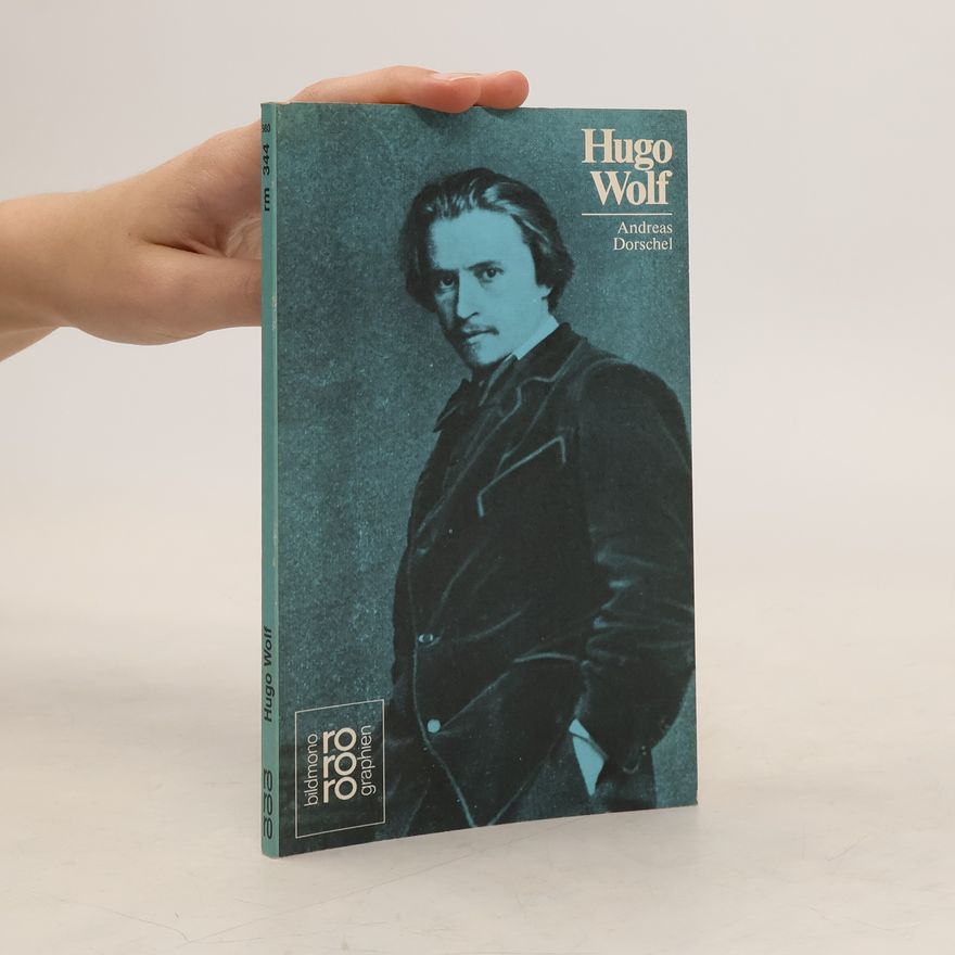Andreas Dorschel Hugo Wolf
