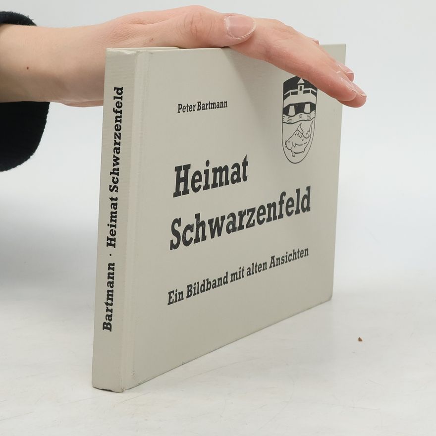 Peter Bartmann Heimat Schwarzenfeld