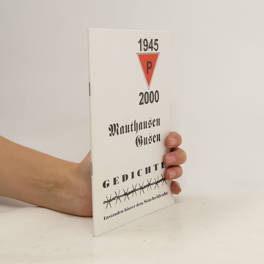 Collectif d'auteurs Mauthausen, Gusen. Gedichte
